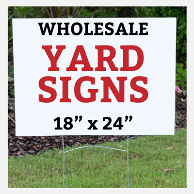 Wholesale Yard Signs